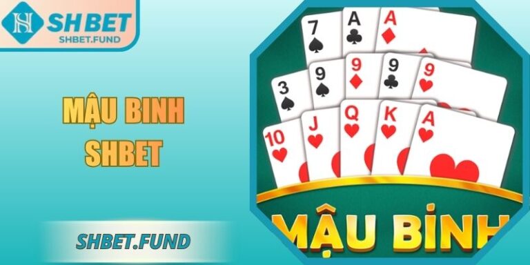 Mậu binh SHbet