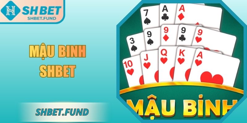 Mậu binh SHbet