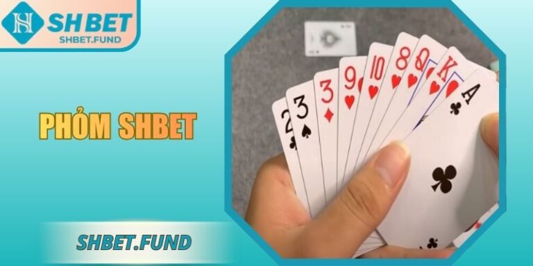 Phỏm SHbet