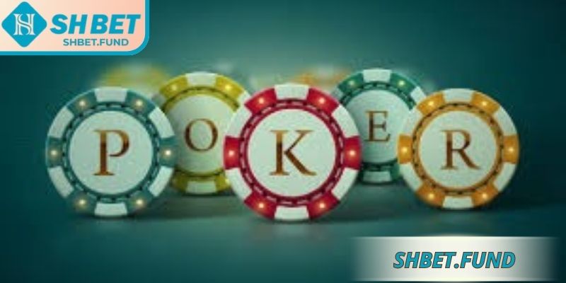 Luật chơi poker SHbet