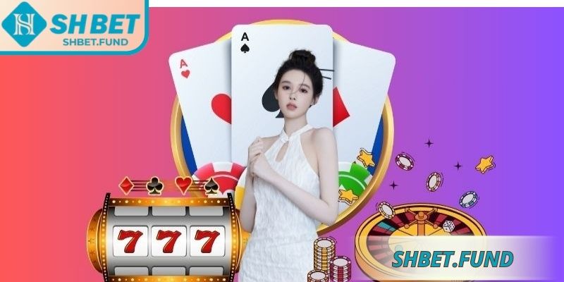 Sản phẩm giải trí sảnh EBET SHBET