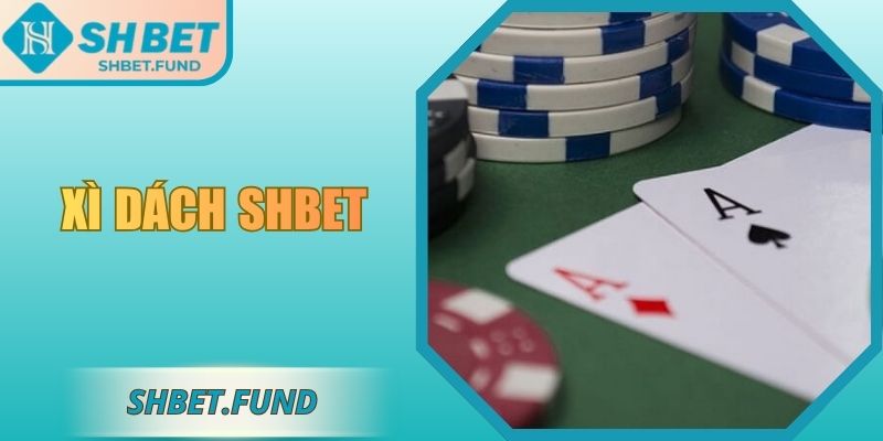 Xì dách SHbet