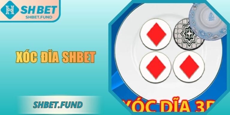 Xóc đĩa SHBET